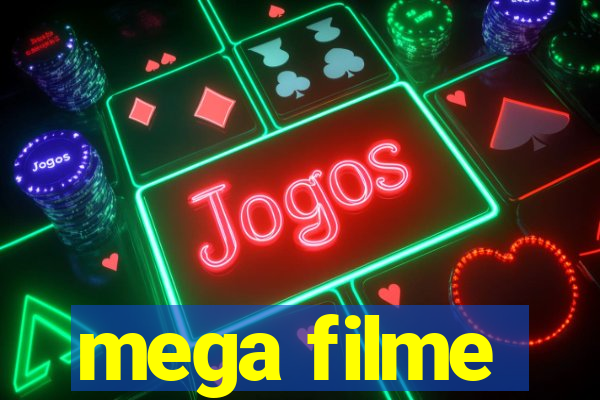 mega filme